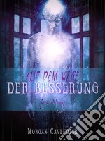 Auf Dem Wege Der Besserung. E-book. Formato EPUB