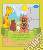 Die Woudties Bou &apos;n Boomhuis. E-book. Formato EPUB ebook