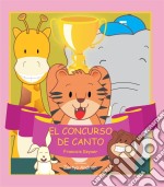 El Concurso De Canto. E-book. Formato Mobipocket ebook