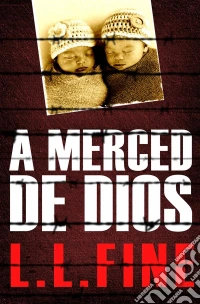 A Merced De Dios. E-book. Formato Mobipocket ebook