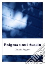 Enigma Unui Asasin. E-book. Formato Mobipocket ebook