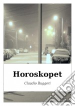 Horoskopet. E-book. Formato Mobipocket ebook