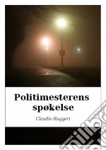 Politimesterens Spøkelse. E-book. Formato Mobipocket ebook