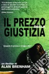 Il Prezzo Della Giustizia. E-book. Formato EPUB ebook