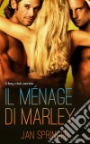 Il Ménage Di Marley. E-book. Formato EPUB ebook