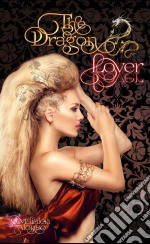 The Dragon Lover. E-book. Formato Mobipocket ebook