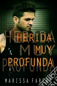 Herida Muy Profunda. E-book. Formato Mobipocket ebook