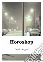 Horoskop. E-book. Formato Mobipocket ebook