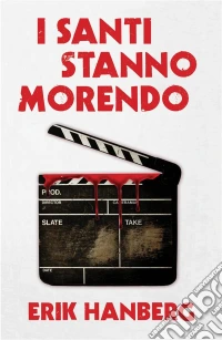I Santi Stanno Morendo. E-book. Formato EPUB ebook