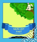 Nijn Zit Vast. E-book. Formato EPUB