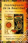 Contrapunto De La Realidad. E-book. Formato EPUB ebook