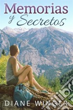 Memorias Y Secretos. E-book. Formato EPUB ebook