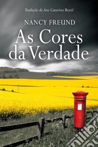 As Cores Da Verdade. E-book. Formato Mobipocket ebook