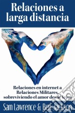 Relaciones A Larga Distancia. E-book. Formato EPUB ebook