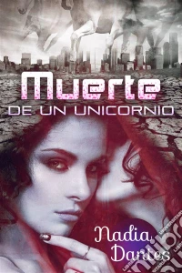 Muerte De Un Unicornio. E-book. Formato Mobipocket ebook