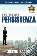 Il Potere Della Persistenza. E-book. Formato Mobipocket ebook