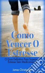 Se Relacionando Bem Com Os Outros: Como Trabalhar Com Pessoas Que Você Não Suporta. E-book. Formato Mobipocket ebook