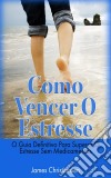 Se Relacionando Bem Com Os Outros: Como Trabalhar Com Pessoas Que Você Não Suporta. E-book. Formato Mobipocket ebook