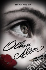 Olhar Além. E-book. Formato EPUB