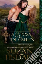 La Sposa Di Caelen. E-book. Formato EPUB