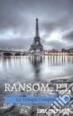 Ramson, I.p. - La Trilogia Completa. E-book. Formato EPUB