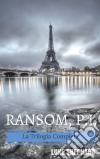 Ramson, I.p. - La Trilogia Completa. E-book. Formato Mobipocket ebook