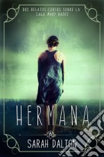 Hermana. E-book. Formato Mobipocket ebook