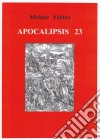 Apocalipsis 23. E-book. Formato Mobipocket ebook