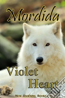 Mordida. E-book. Formato EPUB ebook di Violet Heart