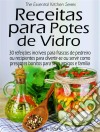 Receitas Para Potes De Vidro. E-book. Formato Mobipocket ebook