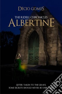 Albertine. E-book. Formato EPUB ebook di Décio Gomes