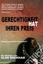 Gerechtigkeit Hat Ihren Preis. E-book. Formato Mobipocket ebook