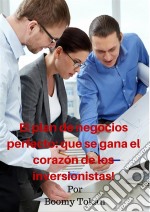 'el Plan De Negocios Perfecto: Que Se Gana El Corazón De Los Inversionistas!'. E-book. Formato Mobipocket ebook