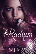 Radium Halos - Parte 1. E-book. Formato Mobipocket