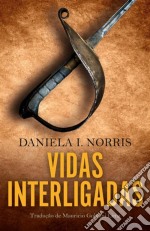 Vidas Interligadas. E-book. Formato Mobipocket