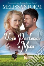 Você Pertence A Mim. E-book. Formato EPUB ebook