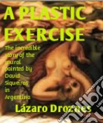 A Plastic Exercise. E-book. Formato Mobipocket ebook