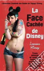 La Face Cachée De Disney. E-book. Formato EPUB