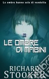 Le Ombre Di Mabini. E-book. Formato EPUB ebook