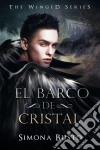 El Barco De Cristal. E-book. Formato EPUB ebook