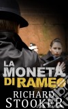 La Moneta Di Rame. E-book. Formato EPUB ebook