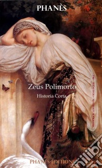 Zeus Polimorfo Historia Corta. E-book. Formato Mobipocket ebook di Patrice Martinez