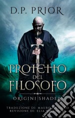 Il Protetto Del Filosofo. E-book. Formato EPUB