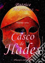 O Casco De Hades. E-book. Formato Mobipocket ebook