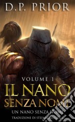 Un Nano Senza Nome. E-book. Formato EPUB