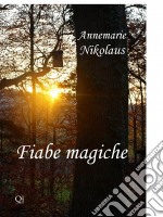 Fiabe Magiche. E-book. Formato EPUB ebook