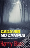 Cadáver No Campus. E-book. Formato Mobipocket ebook