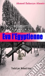 Eva L’Égyptienne. E-book. Formato Mobipocket