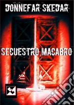 Secuestro Macabro. E-book. Formato EPUB