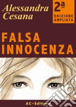 Falsa Innocenza. E-book. Formato Mobipocket ebook